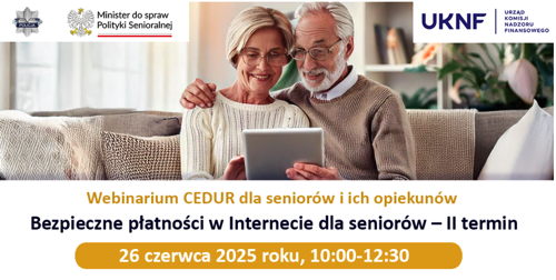 Webinarium CEDUR dla seniorów i ich opiekunów - 26maj 2025